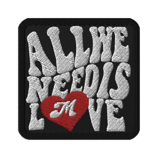 Embroidered Patch - ALL WE NEED IS LOVE