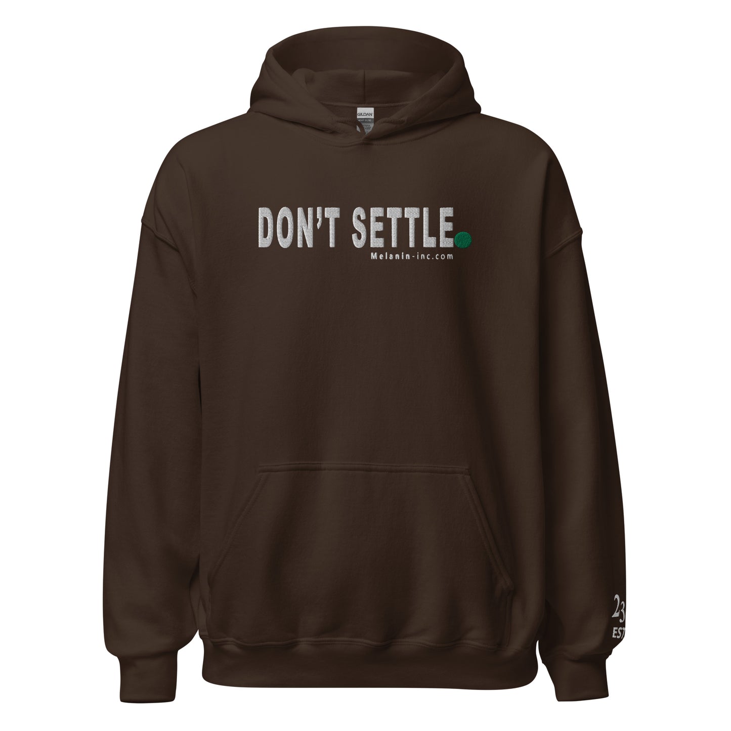 DON'T SETTLE PERIOD! - (Embroidered - front) Unisex Heavyweight Hoodie