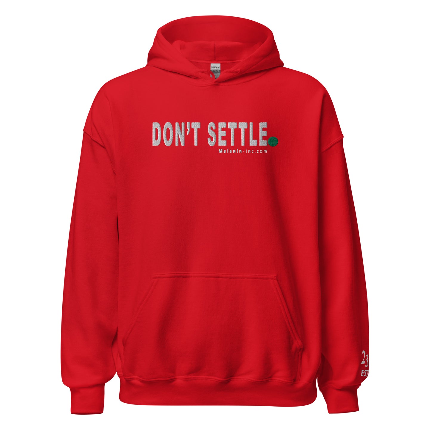 DON'T SETTLE PERIOD! - (Embroidered - front) Unisex Heavyweight Hoodie