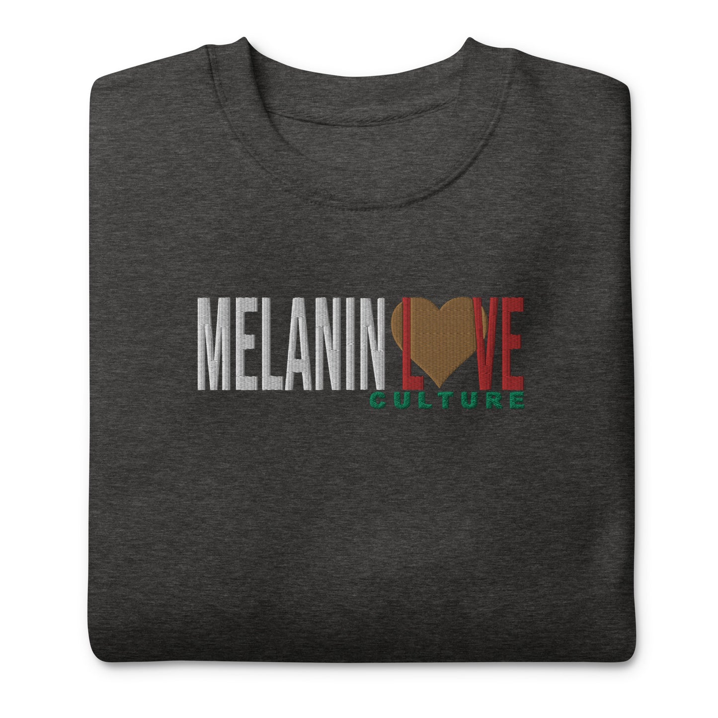 Melanin Love Culture (Ebony Heart) Embroidered - Center Chest Unisex Premium Crewneck Sweatshirts